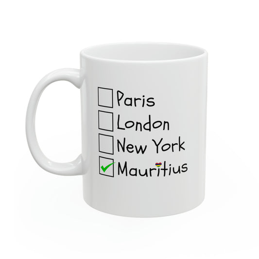 MAURITIUS MUG - 'Mauritius' The Ultimate Destination 🌴✔️ - Ceramic White Mug 11oz